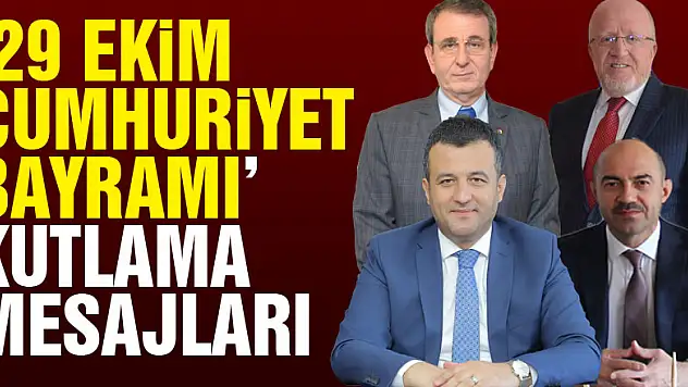 '29 Ekim Cumhuriyet Bayramı' kutlama mesajları