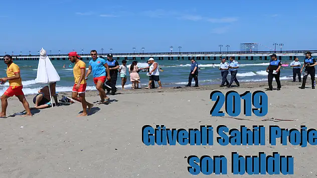 2019 Güvenli Sahil Projesi son buldu