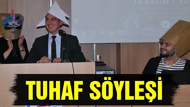 Tuhaf söyleşi