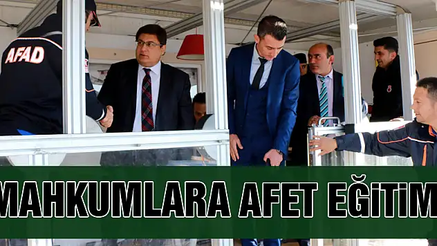 Mahkumlara afet eğitimi