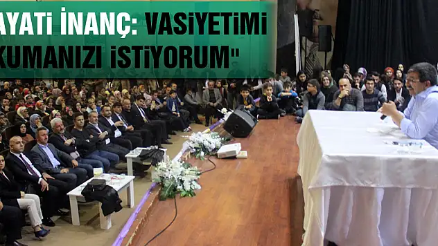 Hayati İnanç: 'Vasiyetimi okumanızı istiyorum'