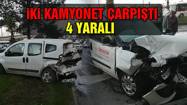 Samsun'da iki kamyonet çarpıştı: 4 yaralı