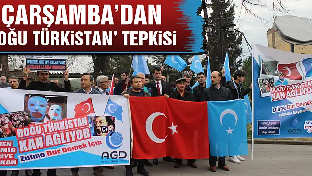 Çarşamba'dan 'Doğu Türkistan' Tepkisi