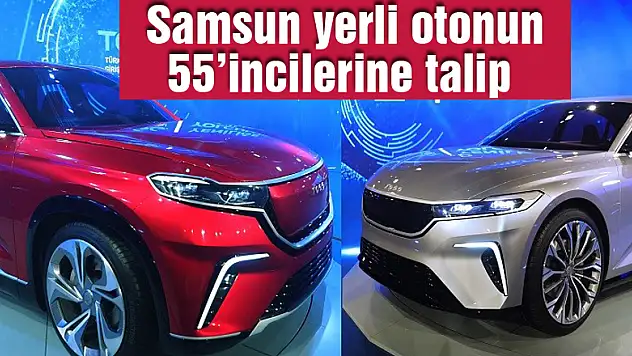 Samsun yerli otonun 55'incilerine talip
