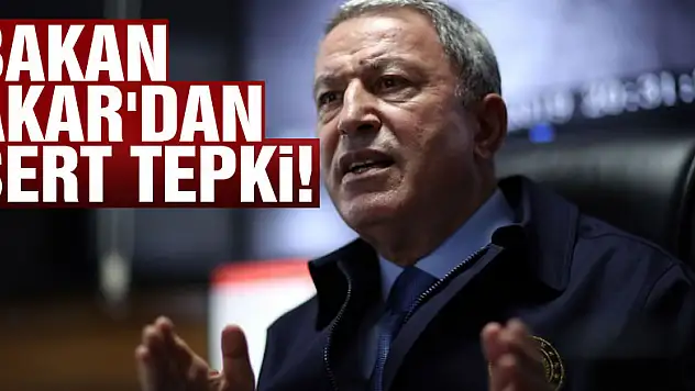 Bakan Akar'dan sert tepki: Yunanistan hukuka uygun davranmalı