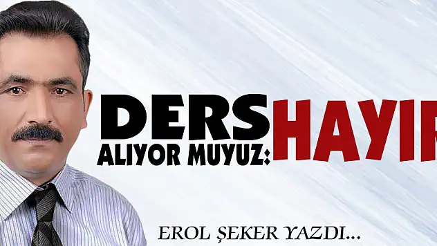 DERS ALIYOR MUYUZ: HAYIR