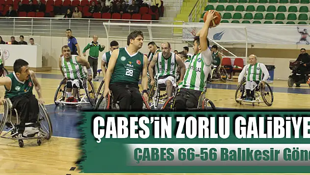 ÇABES'in zorlu galibiyeti : 66-56