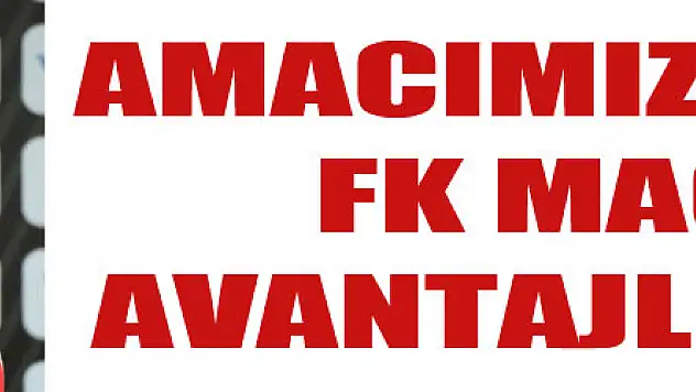 Ertuğrul Sağlam: 'Amacımız Manisa FK maçına puan avantajıyla gitmekti'