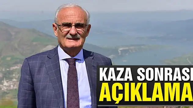 KAZA SONRASI AÇIKLAMA