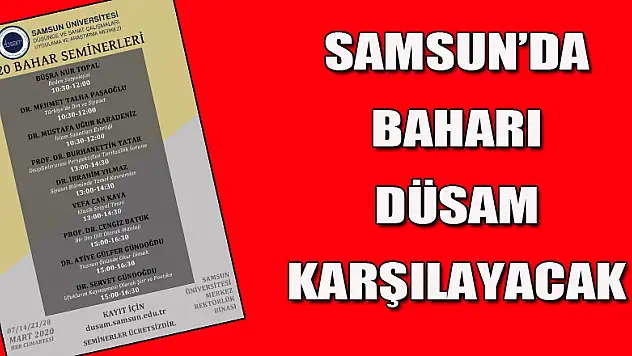 Samsun'da baharı DÜSAM karşılayacak