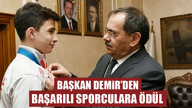 Başkan Demir'den başarılı sporculara ödül