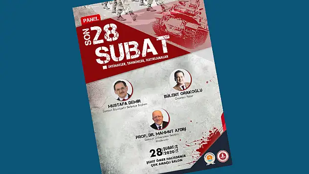 Samsun'da '28 Şubat' konuşulacak
