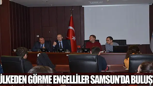 5 ülkeden görme engelliler Samsun'da buluştu