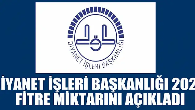 Diyanet İşleri Başkanlığı 2020 fitre miktarını açıkladı