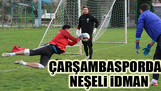 ÇARŞAMBASPORDAN NEŞELİ İDMAN