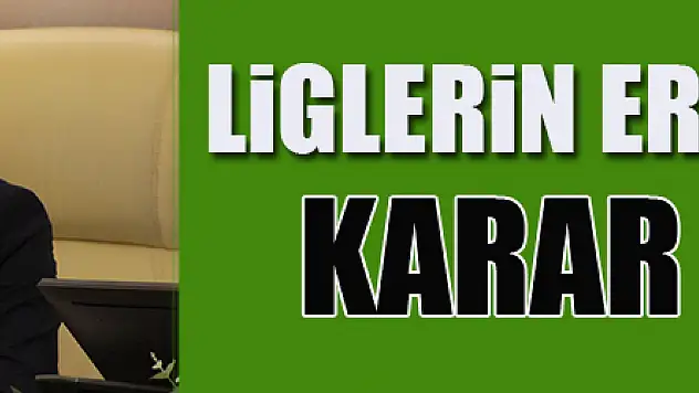 Bakan Kasapoğlu: 'Liglerin ertelenmesine karar verdik'