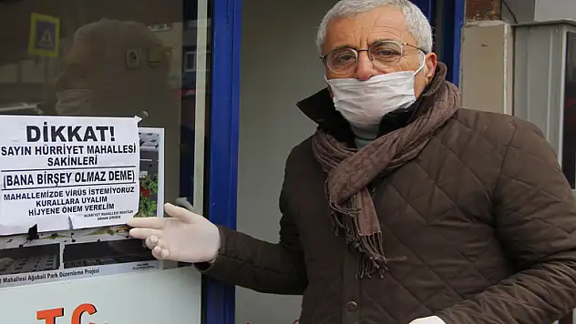 Muhtardan 'Bana bir şey olmaz' afişleri 