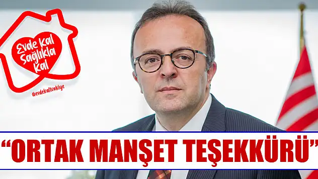 'Ortak Manşet' Teşekkürü