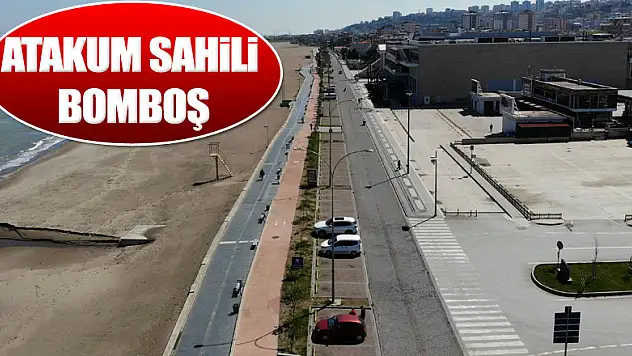 Atakum Sahili bomboş
