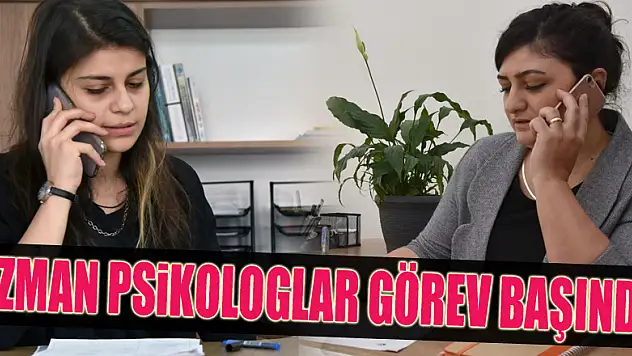 'Pandemi Destek Hattı'nda 4 uzman psikolog görev başında