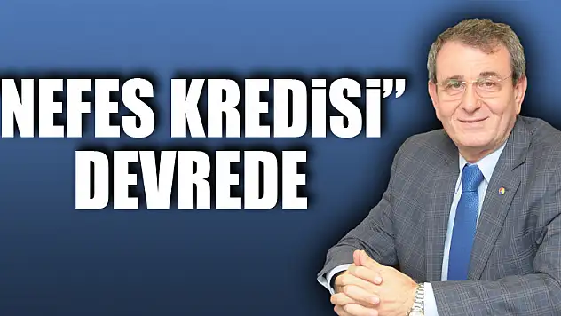 KOBİ'ler için 'Nefes Kredisi' devrede