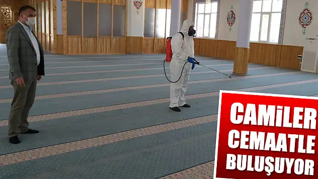 CAMİLER CEMAATLE BULUŞMAYA HAZIRLANIYOR