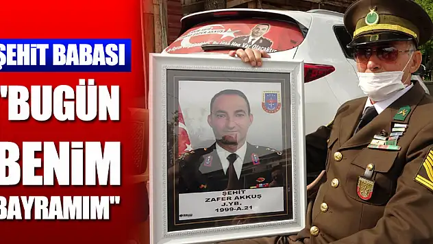 'Bugün benim bayramım' 