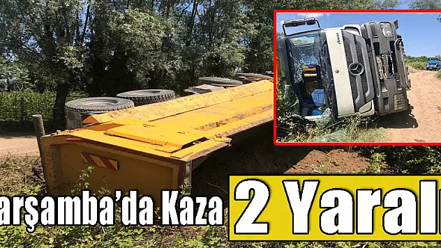 Çarşamba'da Kaza : 2 Yaralı
