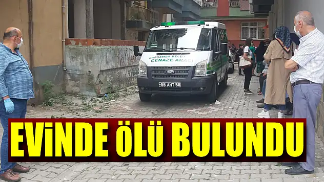 Evinde Ölü Bulundu