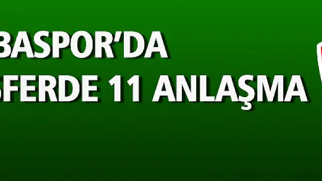 İç transferde 11 anlaşma