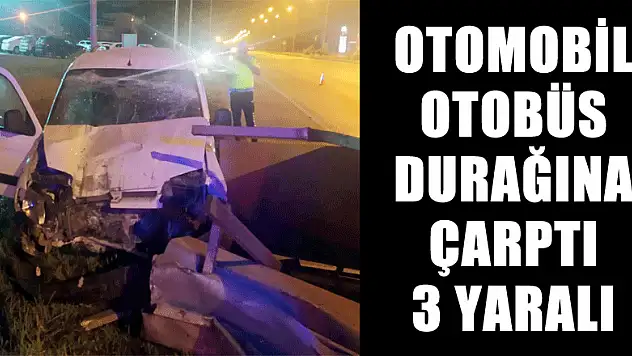 Samsun'ta otomobil, otobüs durağına çarptı: 3 yaralı