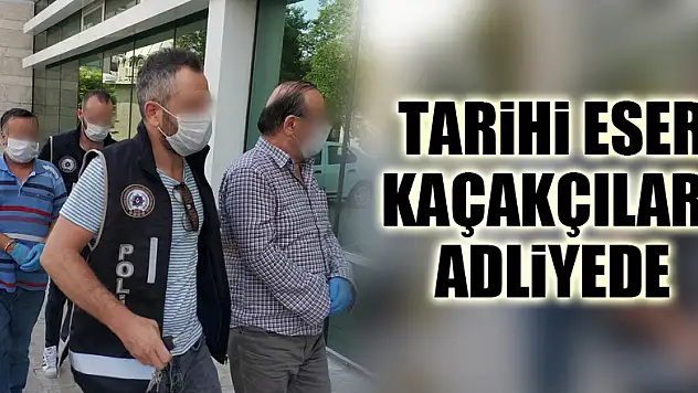 Tarihi eser kaçakçılığından 2 kişi adliyeye sevk edildi