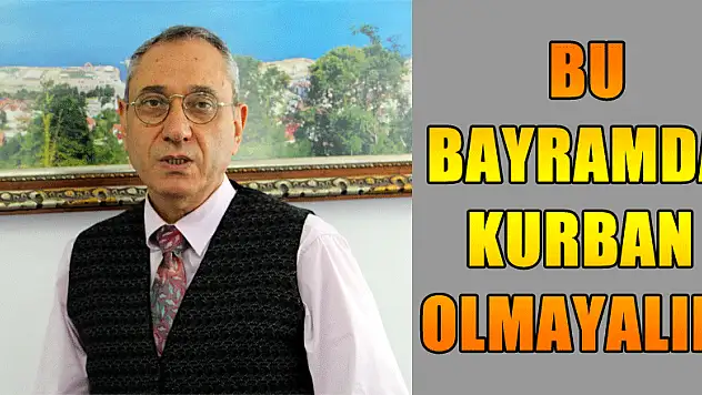 'Bu bayramda kurban olmayalım'