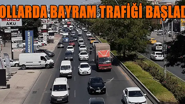 Yollarda bayram trafiği başladı