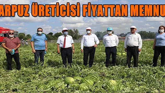 Karpuz üreticisi fiyattan memnun