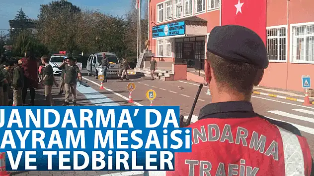 JANDARMA' DA BAYRAM MESAİSİ VE TEDBİRLER