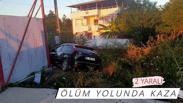 ÖLÜM YOLUNDA KAZA: 2YARALI