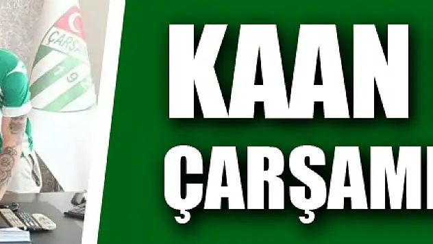 KAAN DORAK ÇARŞAMBASPOR'DA