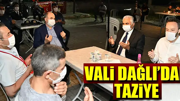 Vali Dağlı'dan şehit polisin ailesine taziye