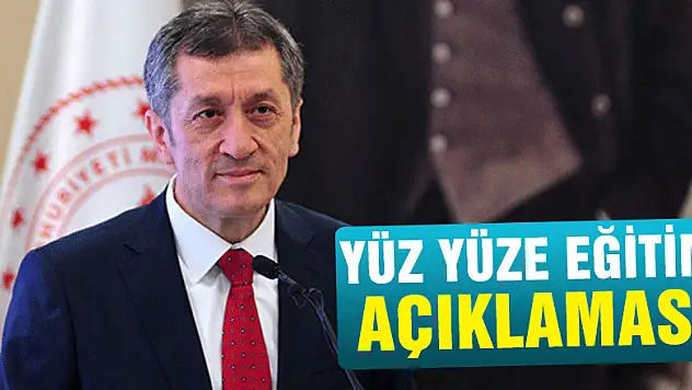 Milli Eğitim Bakanı Selçuk'tan yüz yüze eğitim açıklaması
