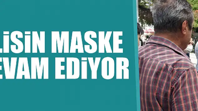 Samsun'da polisin maske uygulaması devam ediyor
