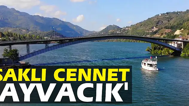Saklı cennet 'Ayvacık'