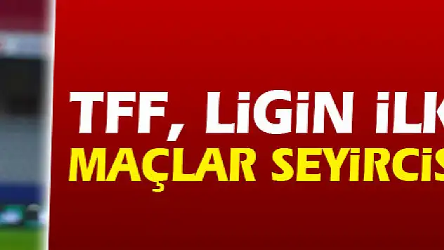 TFF, ligin ilk yarısında maçların seyircisiz oynanacağını açıkladı