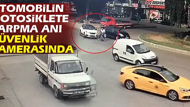 Otomobilin motosiklete çarpma anı güvenlik kamerasında