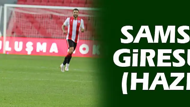 Samsunspor: 1 - Giresunspor: 0 (Hazırlık maçı)