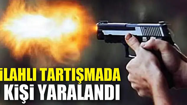 Silahlı kavgada 2 kişi yaralandı