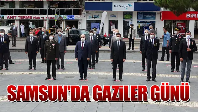 Samsun'da Gaziler Günü 