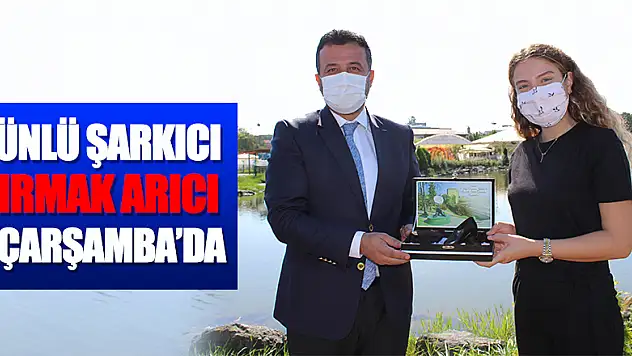 ÜNLÜ ŞARKICI IRMAK ARICI ÇARŞAMBA'DA