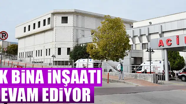 OMÜ Acil Servis Ek Binası inşaatı devam ediyor