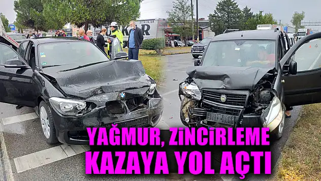 Yağmur zincirleme kazaya yol açtı: 1 yaralı